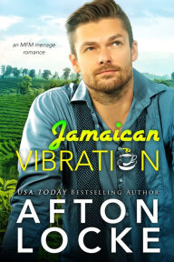 Title: Jamaican Vibration, Author: Afton Locke