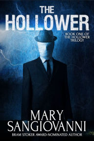 Title: The Hollower, Author: Mary SanGiovanni