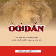 Title: Ogidan, Author: Biodun Olawuyi