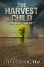 The Harvest Child and Other Fantasies