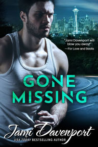 Title: Gone Missing, Author: Jami Davenport