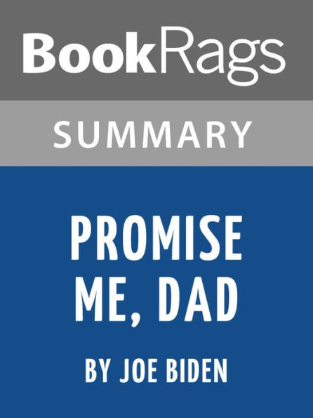 Summary & Study Guide: Promise Me, Dad