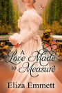 A Love Made to Measure