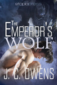 Title: The Emperor's Wolf, Author: J. C. Owens