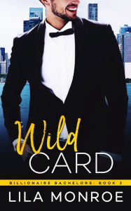 Title: Wild Card, Author: Lila Monroe