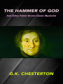 G. K. Chesterton The Hammer of God and Other Father Brown Classic Mysteries