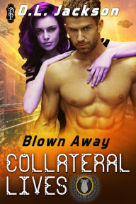 Title: Collateral Lives, Author: D.L. Jackson