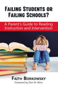 Title: Failing Students or Failing Schools?, Author: Faith Borkowsky