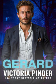 Title: Gerard: Electing Love, Author: Victoria Pinder