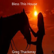 Title: Bless this House, Author: Gracelyn Apple