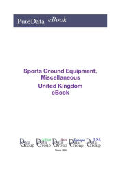 Title: Sports Ground Equipment, Miscellaneous in the United Kingdom, Author: Editorial DataGroup UK