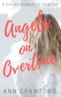 Angels on Overtime