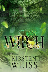Title: Witch: A Doyle Witch Cozy Mystery, Author: Kirsten Weiss