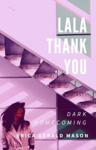 Title: Lala Thankyou, Author: Erica Gerald Mason