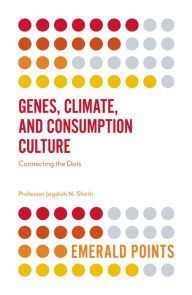 Title: Genes, Climate, and Consumption Culture, Author: Jagdish N. Sheth