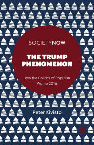 Title: The Trump Phenomenon, Author: Peter Kivisto