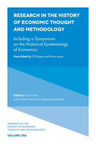 Title: Including a Symposium on the Historical Epistemology of Economics, Part A, Author: Scott Scheall