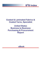 Title: Coated & Laminated Fabrics & Coated Yarns, Specialist B2B United States, Author: Editorial DataGroup USA