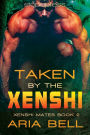 Taken by the Xenshi