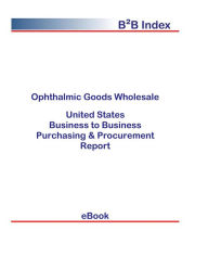 Title: Ophthalmic Goods Wholesale B2B United States, Author: Editorial DataGroup USA