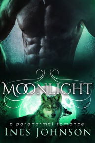 Title: Moonlight, Author: Ines Johnson