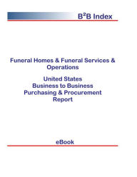 Title: Funeral Homes & Funeral Services & Operations B2B United States, Author: Editorial DataGroup USA