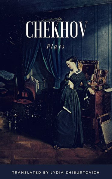 Chekhov Plays