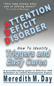 Title: Attention Deficit Disorder, Author: Meredith M. Day