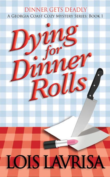 Dying for Dinner Rolls