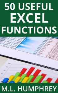 Title: 50 Useful Excel Functions, Author: M.L. Humphrey