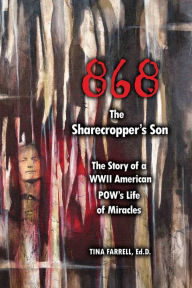 Title: 868 The Sharecroppers Son, Author: Tina Farrell