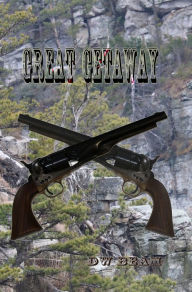 Title: Great Getaway, Author: DW Beam