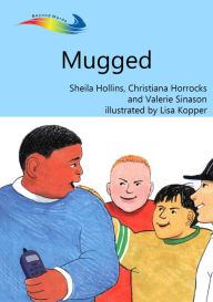 Title: Mugged, Author: Sheila Hollins