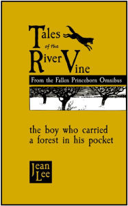 Title: Tales of the River Vine: 