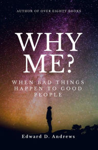 Title: WHY ME?, Author: Edward Andrews