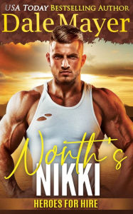 Title: North's Nikki: A SEALs of Honor World Novel, Author: Dale Mayer