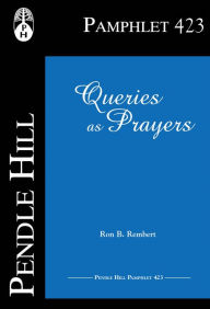 Title: Queries as Prayers, Author: Ron B. Rembert