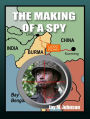 The Making of a Spy