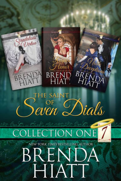 The Saint of Seven Dials Collection One (Scandalous Virtue/ Rogue's Honor/ Noble Deceptions)