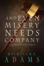 And Even Misery Needs Company (A Pact with Demons, Story #8)