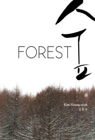 Title: Forest (), Author: Heung-sook Kim