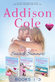 Sweet with Heat: Seaside Summers, Contemporary Romance Boxed Set, Books 1-3: Read, Write, Love at Seaside - Dreaming at Seaside - Hearts at Seaside
