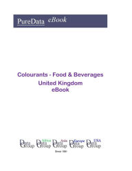 Title: Colourants - Food & Beverages in the United Kingdom, Author: Editorial DataGroup UK