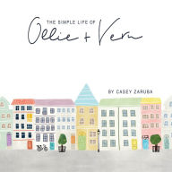 Title: The Simple Life of Ollie and Vern, Author: Casey Zaruba