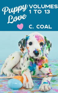 Title: Puppy Love (Volumes 1 to 13), Author: C. Coal