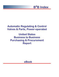 Title: Automatic Regulating & Control Valves & Parts, Power-operated B2B United States, Author: Editorial DataGroup USA