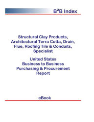 Title: Structural Clay Products, Architectural Terra Cotta, Drain, Flue, Roofing Tile & Conduits, Specialist B2B United States, Author: Editorial DataGroup USA