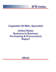 Title: Vegetable Oil Mills, Specialist B2B United States, Author: Editorial DataGroup USA