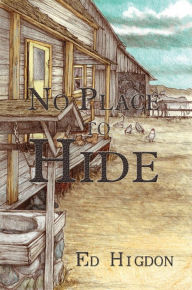 Title: No Place to Hide, Author: Ed Higdon