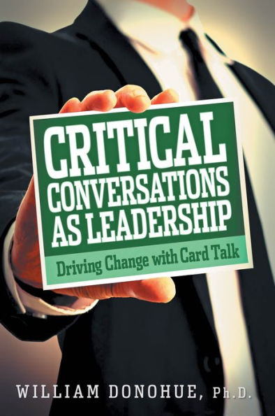 Critical Conversations as Leadership